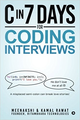 C In 7 Days For Coding Interviews By Meenakshi & Kamal Rawat