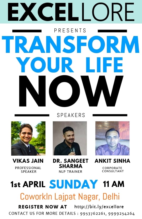 1APR18 Delhi Motivational Seminar - Transform Your Life
